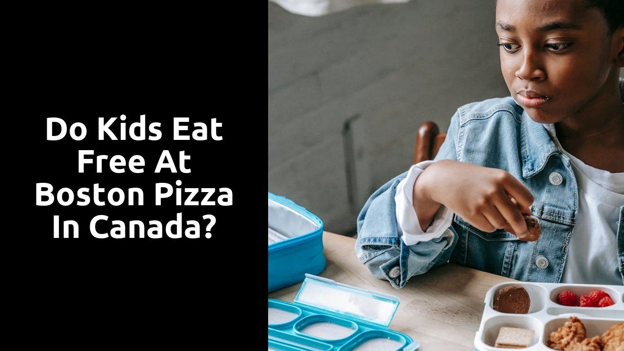 Do kids eat free at Boston Pizza in Canada?