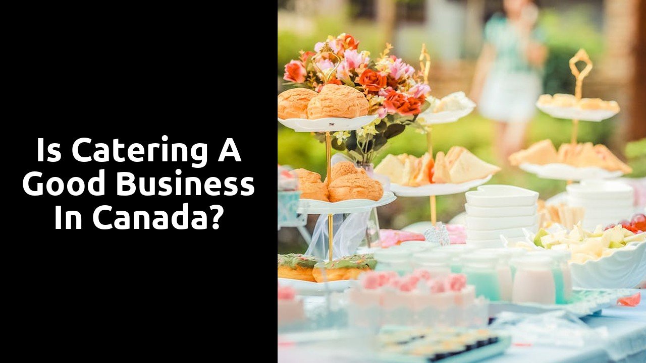 Is catering a good business in Canada?