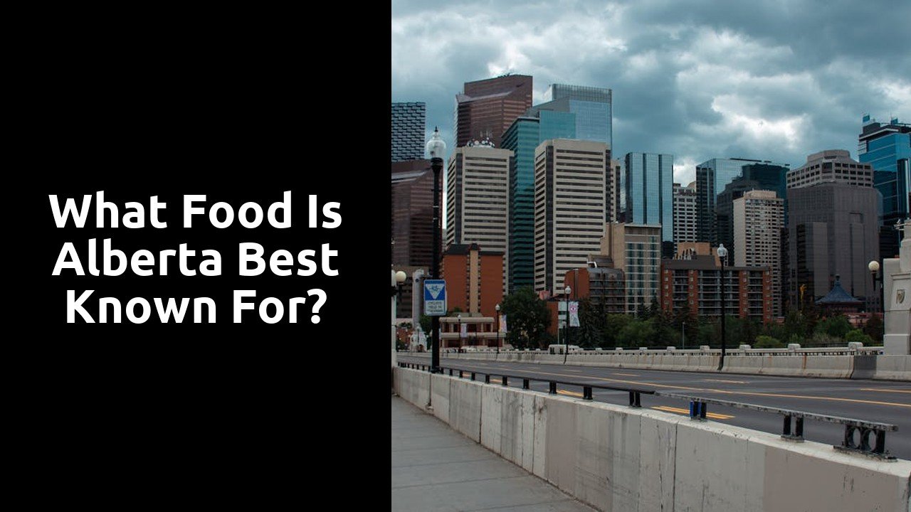 What food is Alberta best known for?