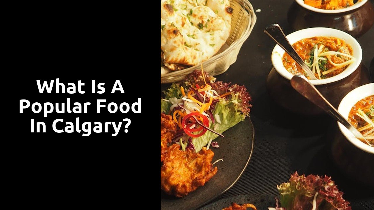 What is a popular food in Calgary?