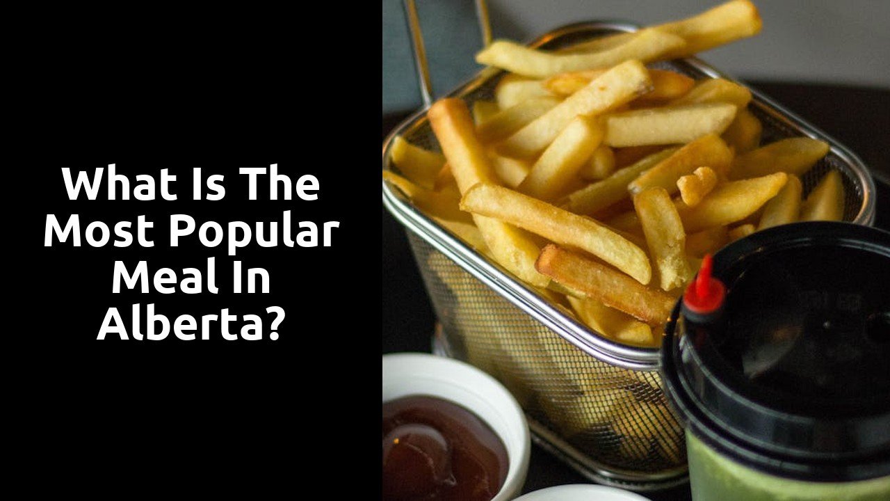 What is the most popular meal in Alberta?